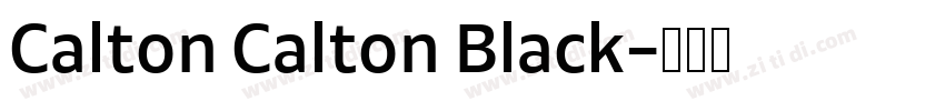 Calton Calton Black字体转换